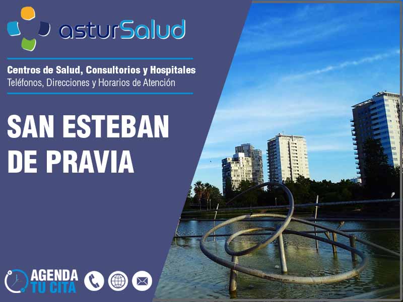 Centros de Salud en San Esteban de Pravia - Telfonos y Direcciones