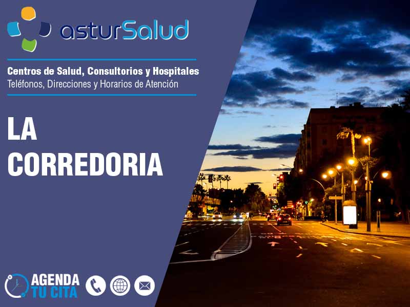 Centros de Salud en La Corredoria - Telfonos y Direcciones