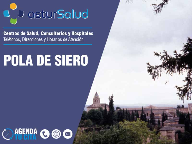 Centros de Salud en Pola de Siero - Telfonos y Direcciones