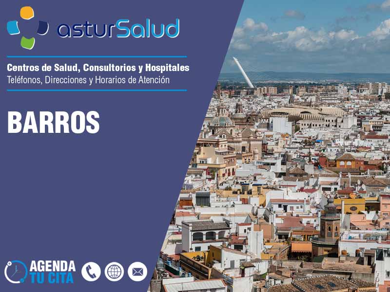 Centros de Salud en Barros - Telfonos y Direcciones