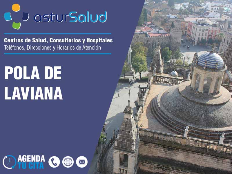 Centros de Salud en Pola de Laviana - Telfonos y Direcciones