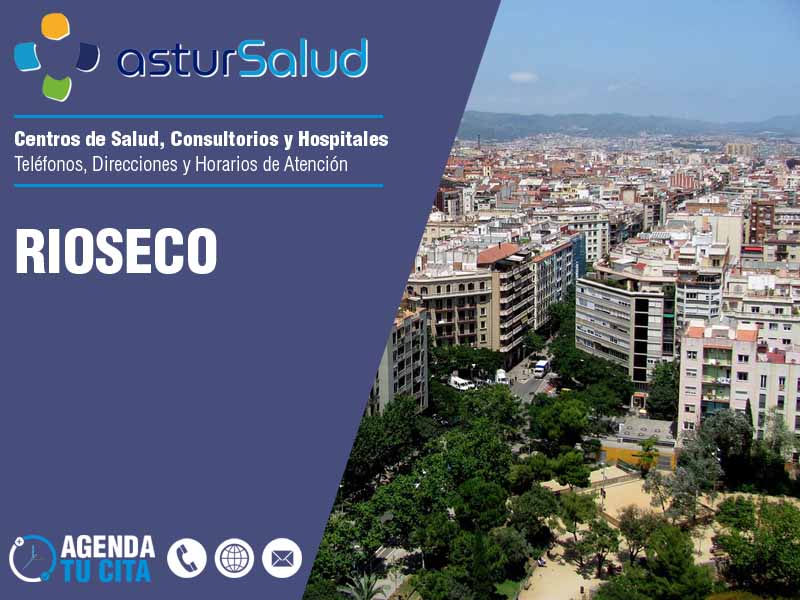 Centros de Salud en Rioseco - Telfonos y Direcciones