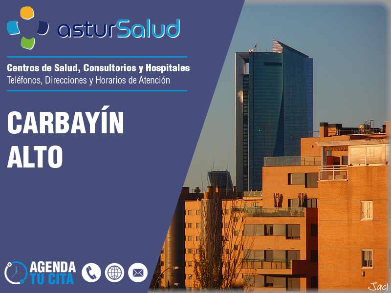 Centros de Salud en Carbayín Alto - Telfonos y Direcciones