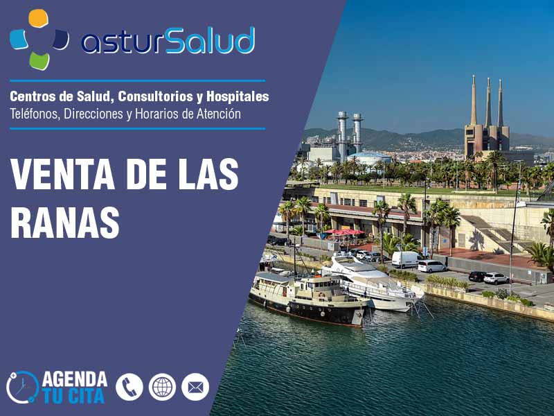 Centros de Salud en Venta de las Ranas - Telfonos y Direcciones