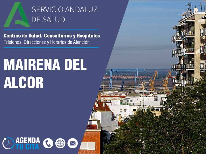 Centros de Salud en Mairena Del Alcor - Telfonos, Direcciones y Horarios de Atencin