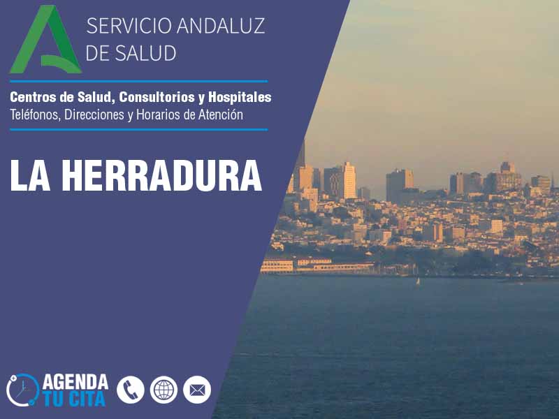 Centros de Salud en La Herradura - Telfonos, Direcciones y Horarios de Atencin