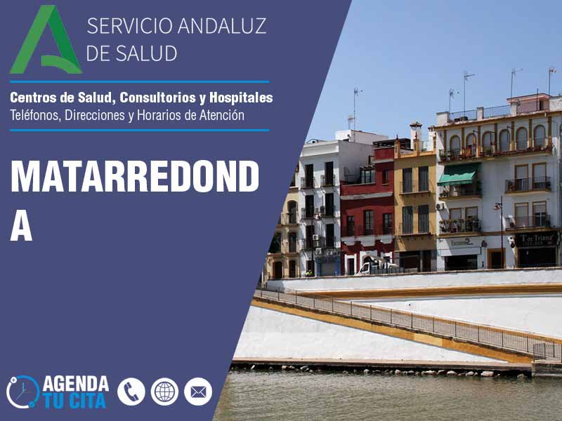 Centros de Salud en Matarredonda - Telfonos, Direcciones y Horarios de Atencin