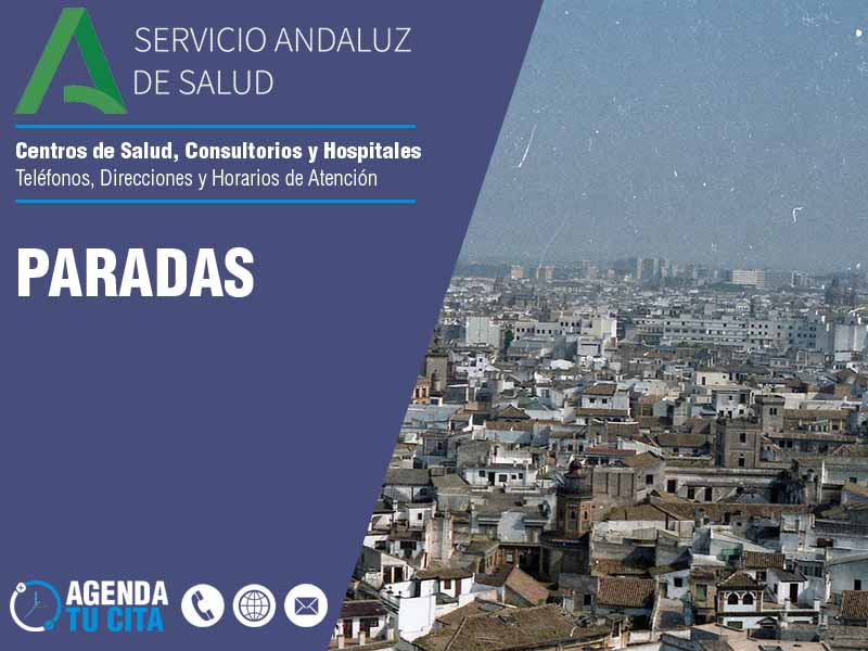 Centros de Salud en Paradas - Telfonos, Direcciones y Horarios de Atencin