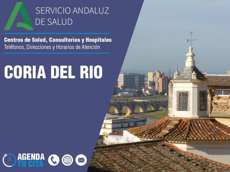 Centros de Salud en Coria Del Rio - Telfonos, Direcciones y Horarios de Atencin