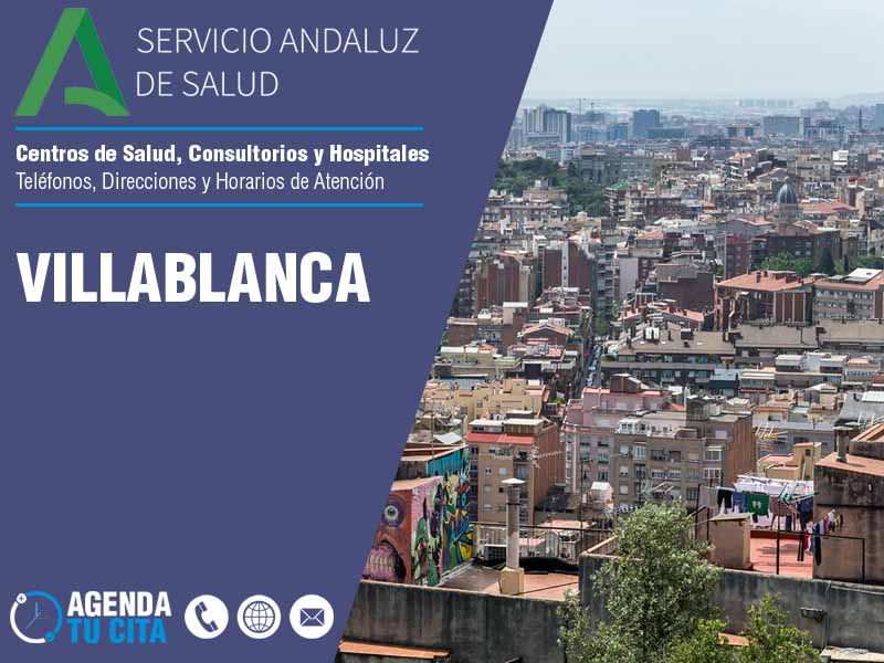 Centros de Salud en Villablanca - Telfonos, Direcciones y Horarios de Atencin