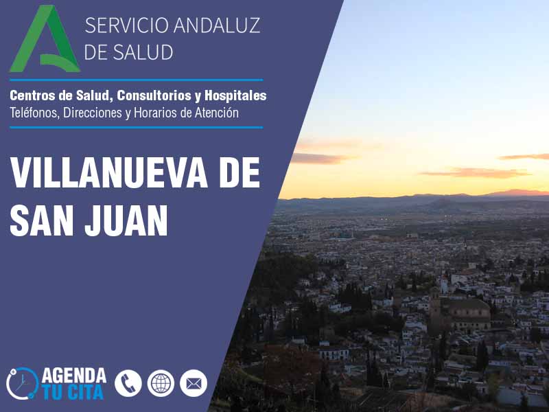 Centros de Salud en Villanueva De San Juan - Telfonos, Direcciones y Horarios de Atencin