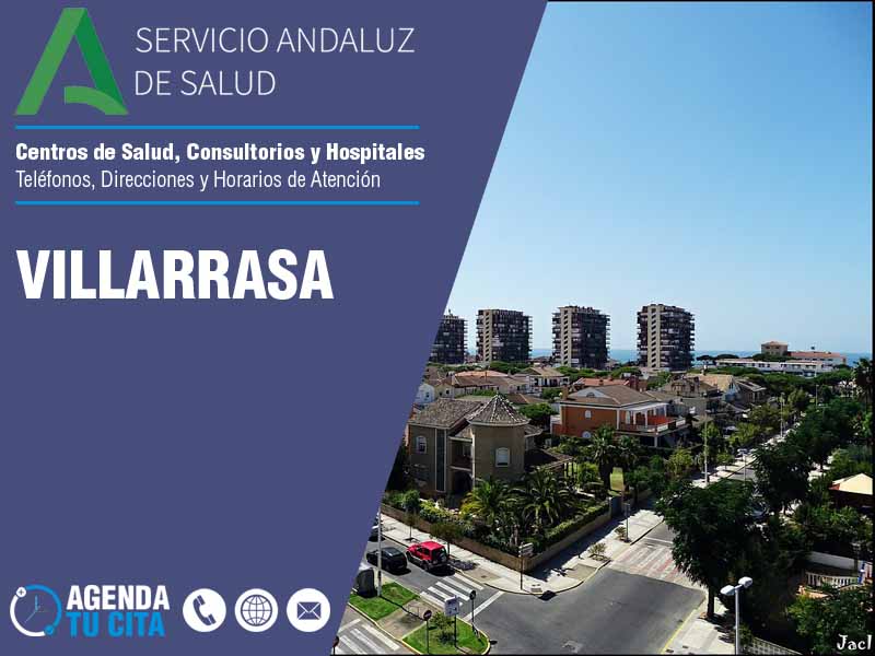 Centros de Salud en Villarrasa - Telfonos, Direcciones y Horarios de Atencin