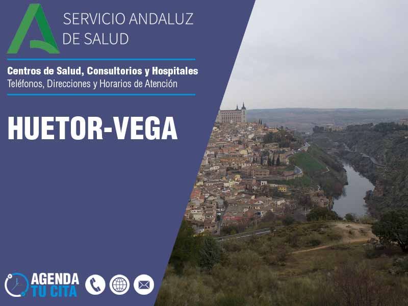 Centros de Salud en Huetor-Vega - Telfonos, Direcciones y Horarios de Atencin