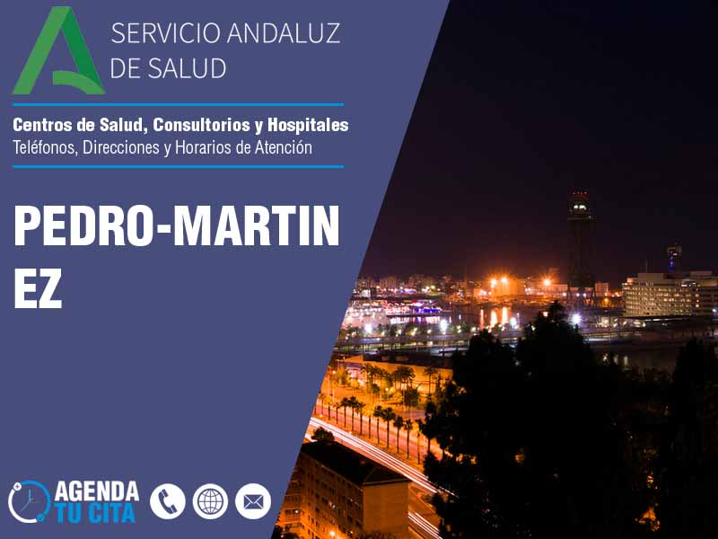 Centros de Salud en Pedro-Martinez - Telfonos, Direcciones y Horarios de Atencin