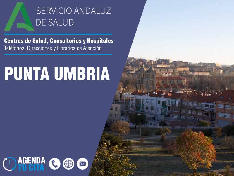 Centros de Salud en Punta Umbria - Telfonos, Direcciones y Horarios de Atencin