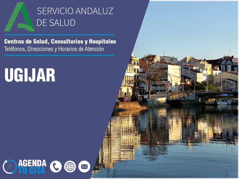 Centros de Salud en Ugijar - Telfonos, Direcciones y Horarios de Atencin