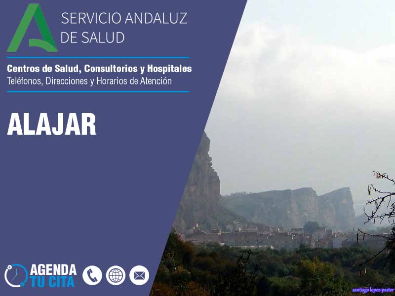 Centros de Salud en Alajar - Telfonos, Direcciones y Horarios de Atencin