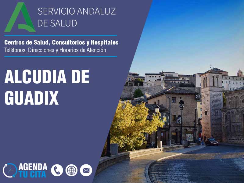 Centros de Salud en Alcudia De Guadix - Telfonos, Direcciones y Horarios de Atencin