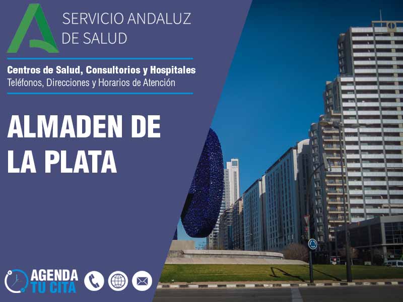 Centros de Salud en Almaden De La Plata - Telfonos, Direcciones y Horarios de Atencin