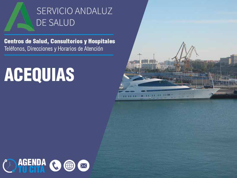 Centros de Salud en Acequias - Telfonos, Direcciones y Horarios de Atencin