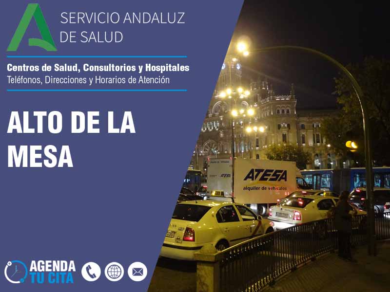 Centros de Salud en Alto De La Mesa - Telfonos, Direcciones y Horarios de Atencin