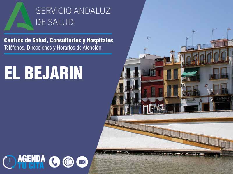 Centros de Salud en El Bejarin - Telfonos, Direcciones y Horarios de Atencin