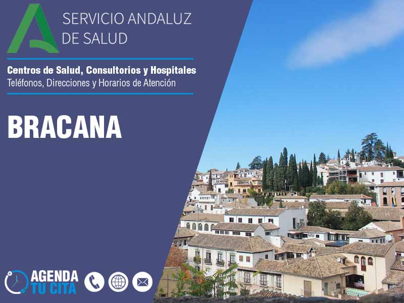 Centros de Salud en Bracana - Telfonos, Direcciones y Horarios de Atencin