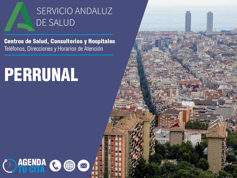 Centros de Salud en Perrunal - Telfonos, Direcciones y Horarios de Atencin