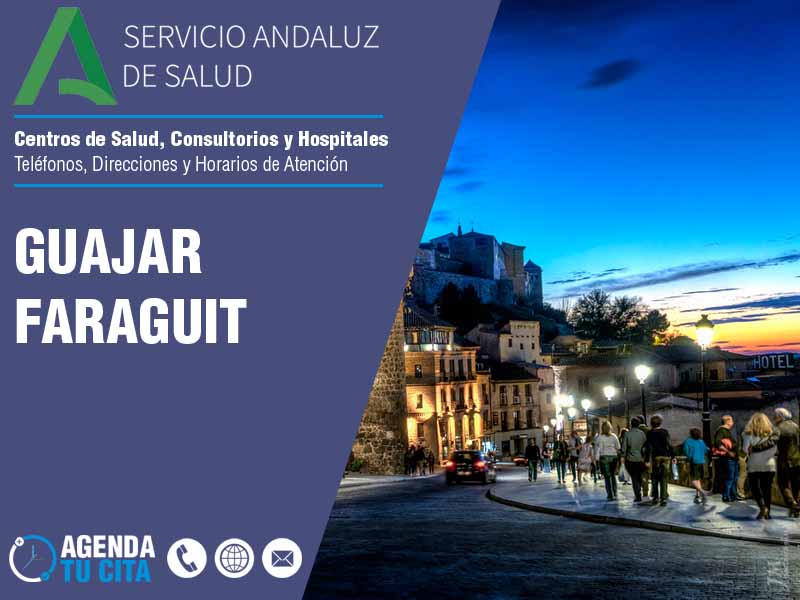 Centros de Salud en Guajar Faraguit - Telfonos, Direcciones y Horarios de Atencin