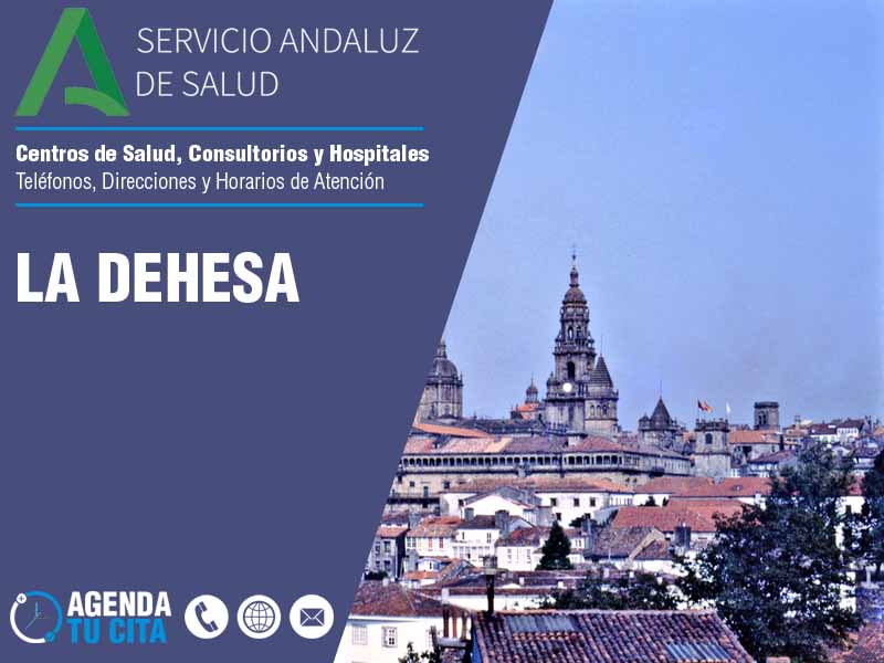 Centros de Salud en La Dehesa - Telfonos, Direcciones y Horarios de Atencin