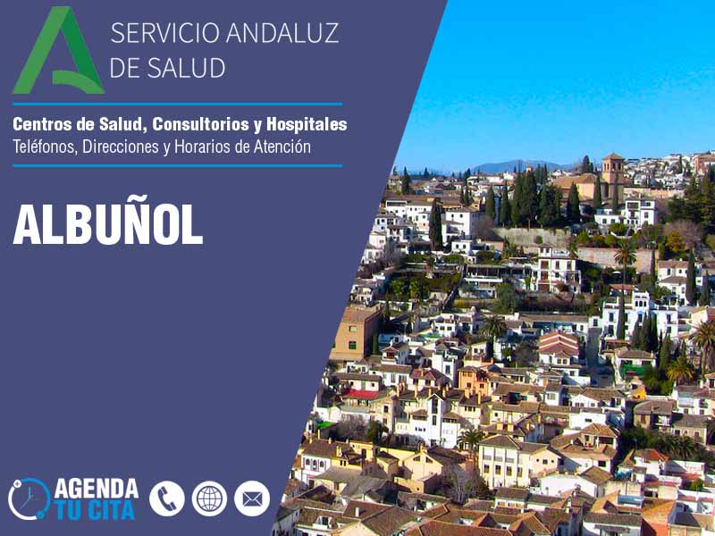 Centros de Salud en Albuñol - Telfonos, Direcciones y Horarios de Atencin