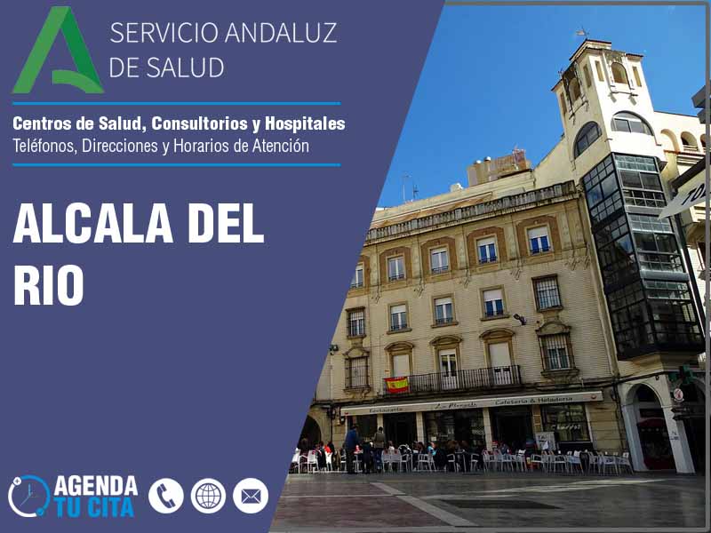 Centros de Salud en Alcala Del Rio - Telfonos, Direcciones y Horarios de Atencin