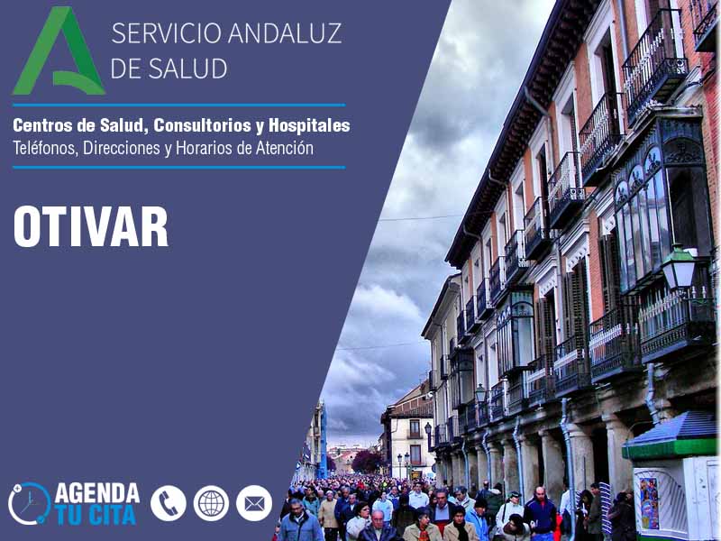 Centros de Salud en Otivar - Telfonos, Direcciones y Horarios de Atencin