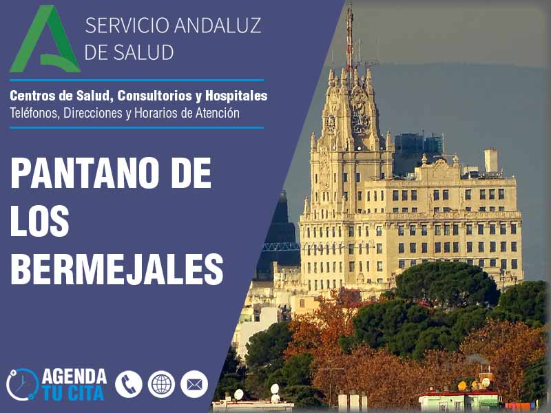 Centros de Salud en Pantano De Los Bermejales - Telfonos, Direcciones y Horarios de Atencin