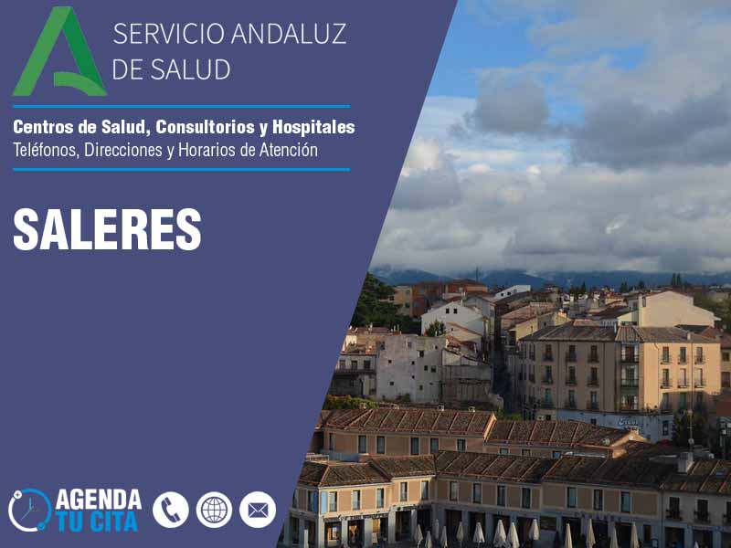 Centros de Salud en Saleres - Telfonos, Direcciones y Horarios de Atencin