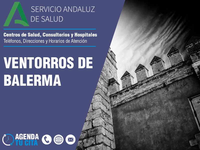 Centros de Salud en Ventorros De Balerma - Telfonos, Direcciones y Horarios de Atencin