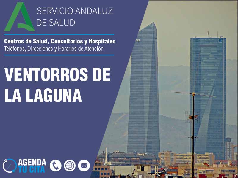 Centros de Salud en Ventorros De La Laguna - Telfonos, Direcciones y Horarios de Atencin