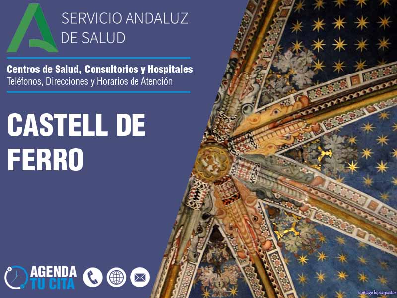 Centros de Salud en Castell De Ferro - Telfonos, Direcciones y Horarios de Atencin