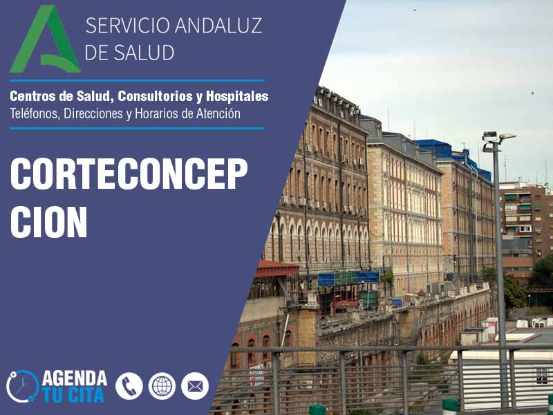 Centros de Salud en Corteconcepcion - Telfonos, Direcciones y Horarios de Atencin