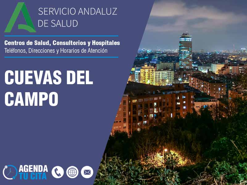 Centros de Salud en Cuevas Del Campo - Telfonos, Direcciones y Horarios de Atencin