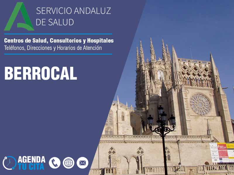 Centros de Salud en Berrocal - Telfonos, Direcciones y Horarios de Atencin