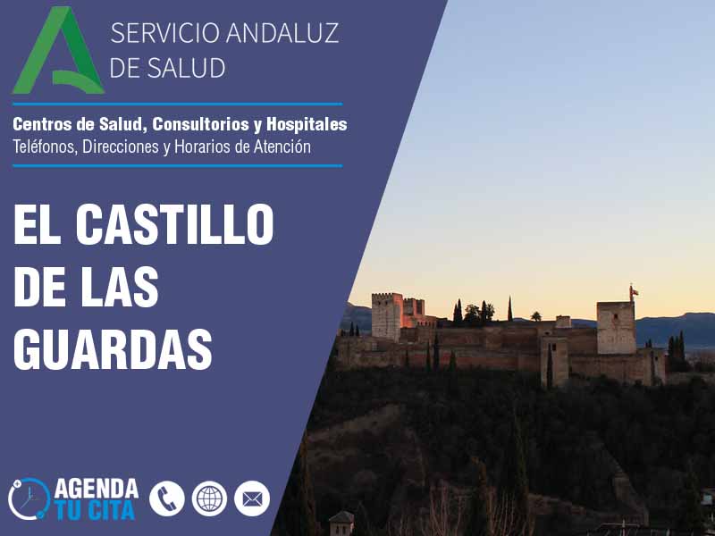 Centros de Salud en El Castillo De Las Guardas - Telfonos, Direcciones y Horarios de Atencin