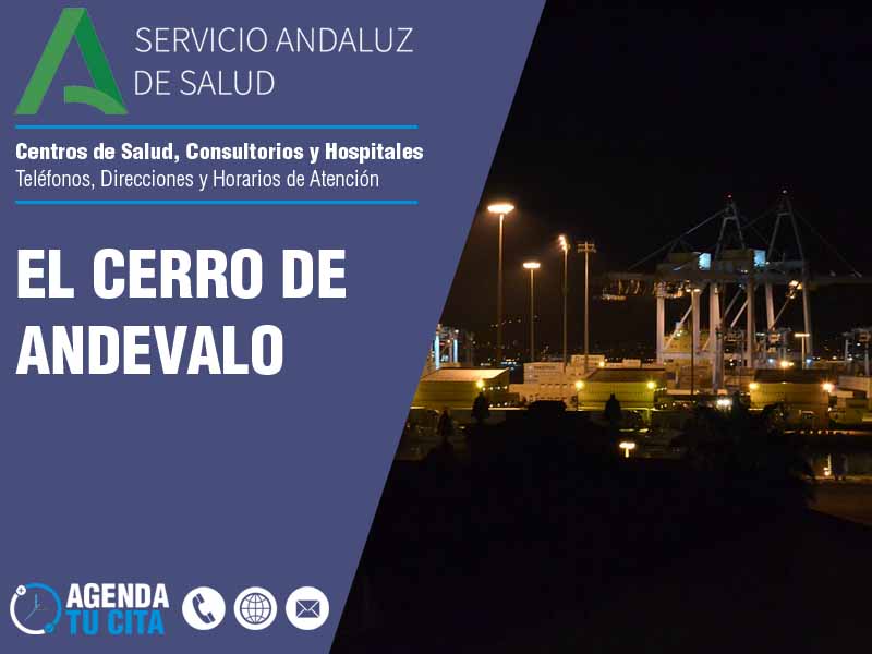 Centros de Salud en El Cerro De Andevalo - Telfonos, Direcciones y Horarios de Atencin