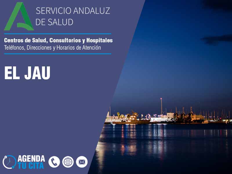 Centros de Salud en El Jau - Telfonos, Direcciones y Horarios de Atencin