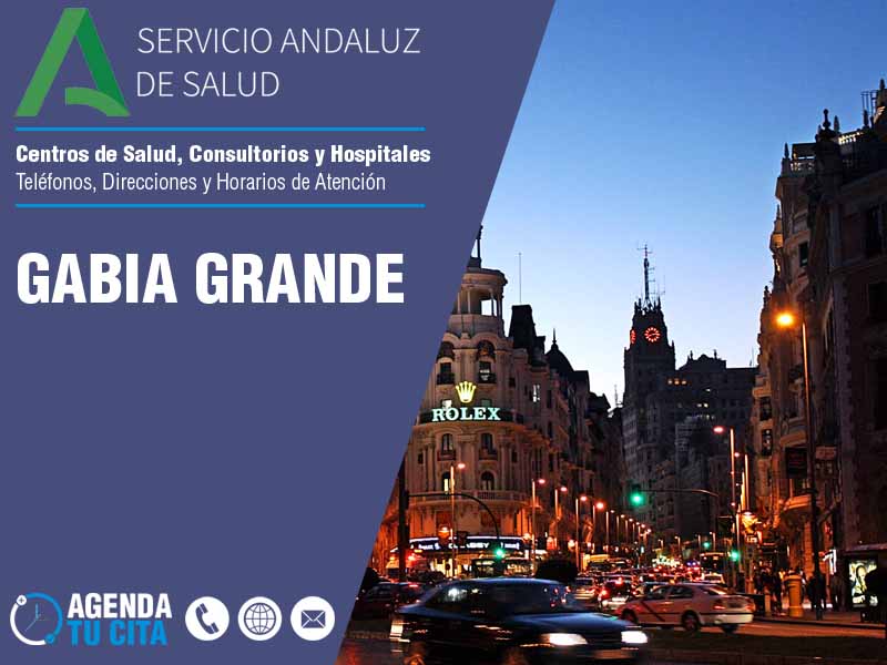 Centros de Salud en Gabia Grande - Telfonos, Direcciones y Horarios de Atencin