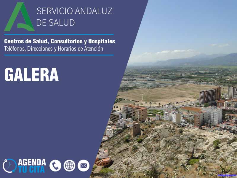 Centros de Salud en Galera - Telfonos, Direcciones y Horarios de Atencin