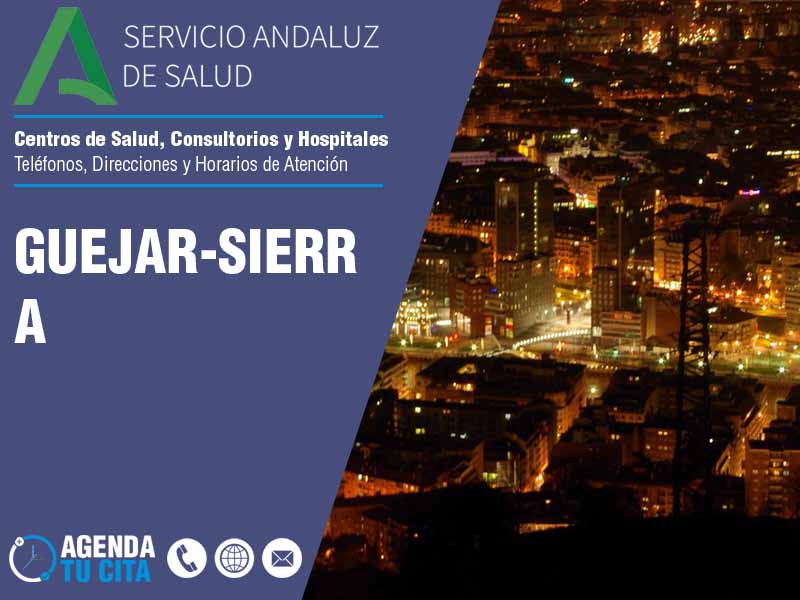 Centros de Salud en Guejar-Sierra - Telfonos, Direcciones y Horarios de Atencin