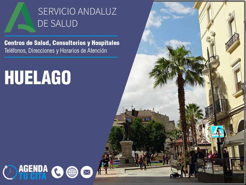 Centros de Salud en Huelago - Telfonos, Direcciones y Horarios de Atencin