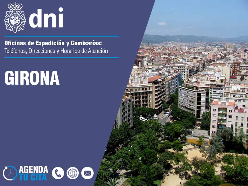 Oficinas del DNI en Girona - Telfonos, Direcciones y Horarios