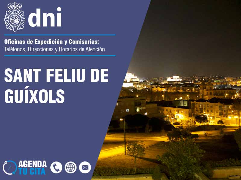 Oficinas del DNI en Sant Feliu de Guíxols - Telfonos, Direcciones y Horarios